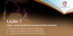 Jesus Sumo Sacerdote de uma ordem superior