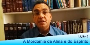 A Mordomia da Alma e do Espírito