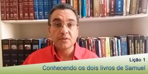 Conhecendo os dois livros de Samuel