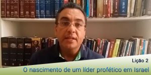 O nascimento de um líder profético em Israel