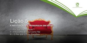 A Instituição da Monarquia em Israel