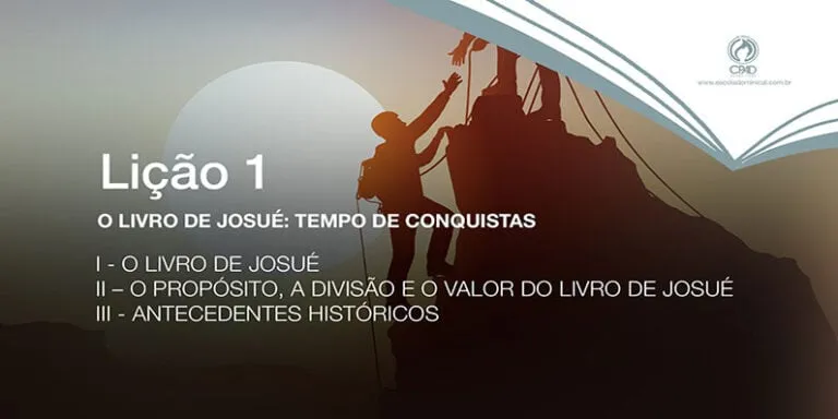 O livro de josué - tempo de conquistas