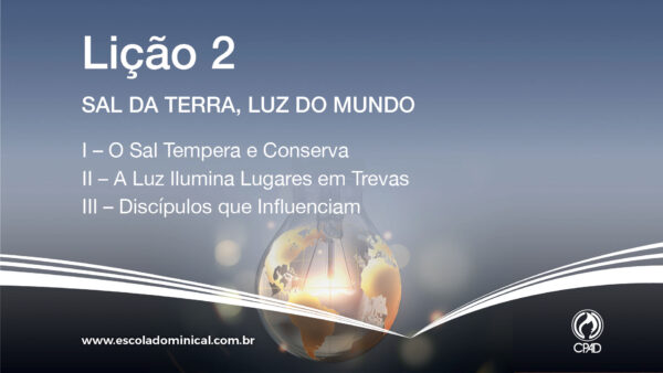 Sal da terra Luz do Mundo