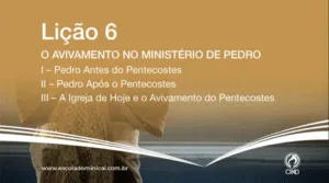 O Avivamento no ministério de Pedro