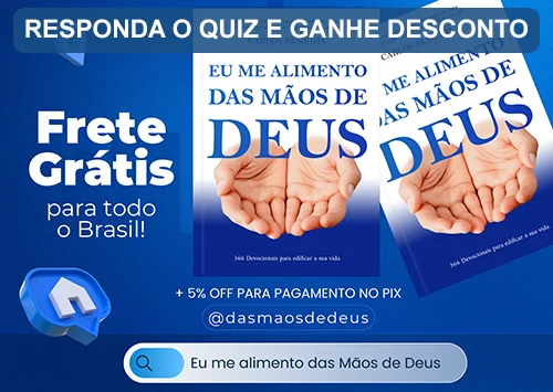 Eu me alimento das mãos de Deus