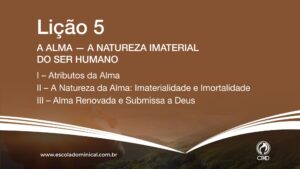 Alma - A natureza imaterial do ser humano